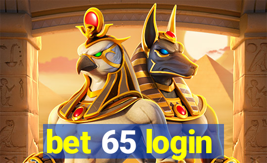 bet 65 login